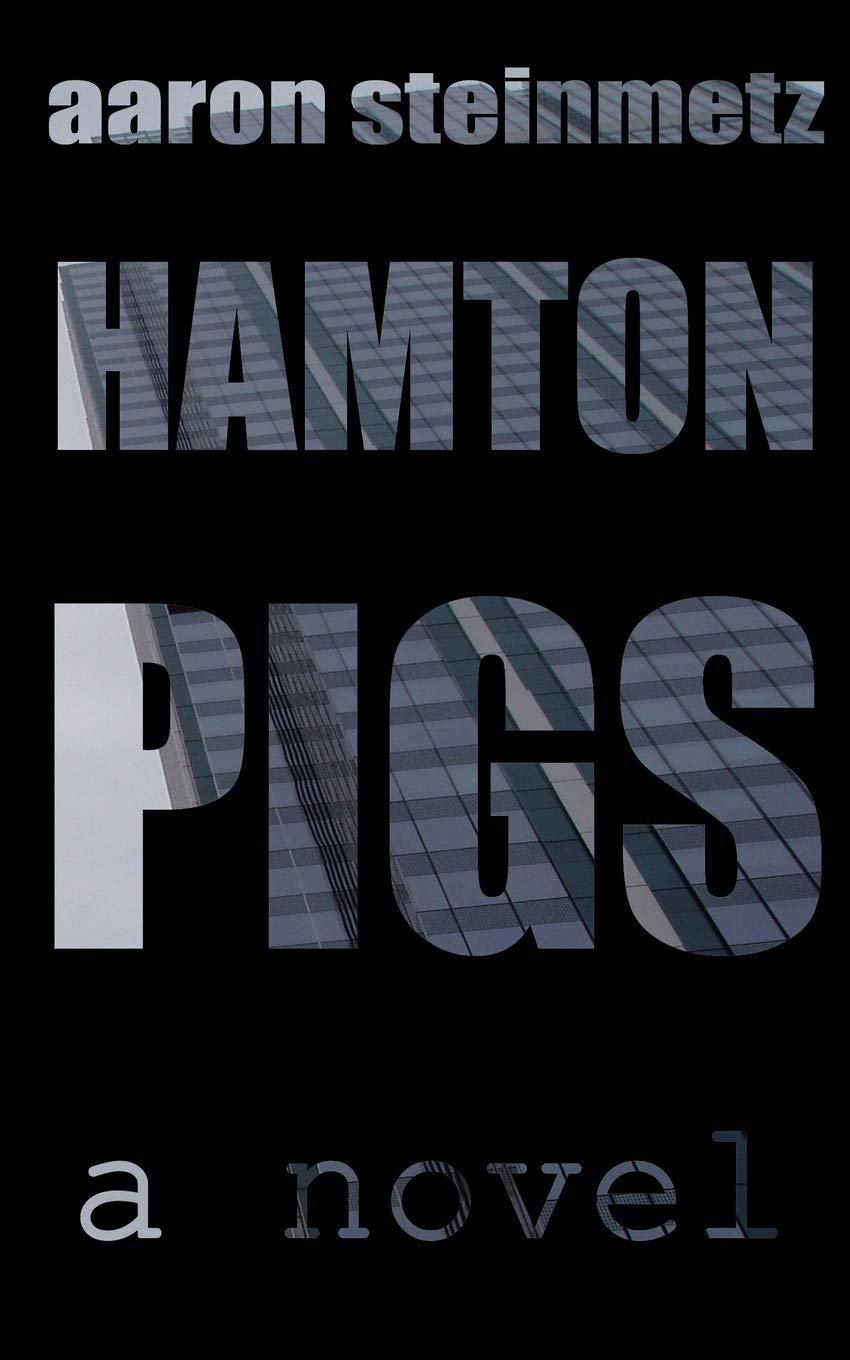 Hamton Pigs (The Sandy Mantle Series, Band 3) Humour & Satire
