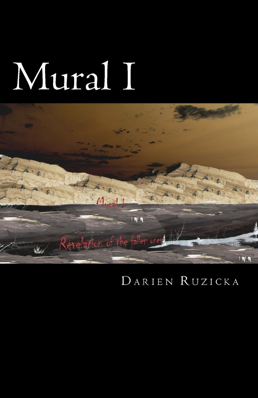 Mural I: Revelation of The Fallen Ones (Mural Chronicles, Band 2) Horror & Mystery