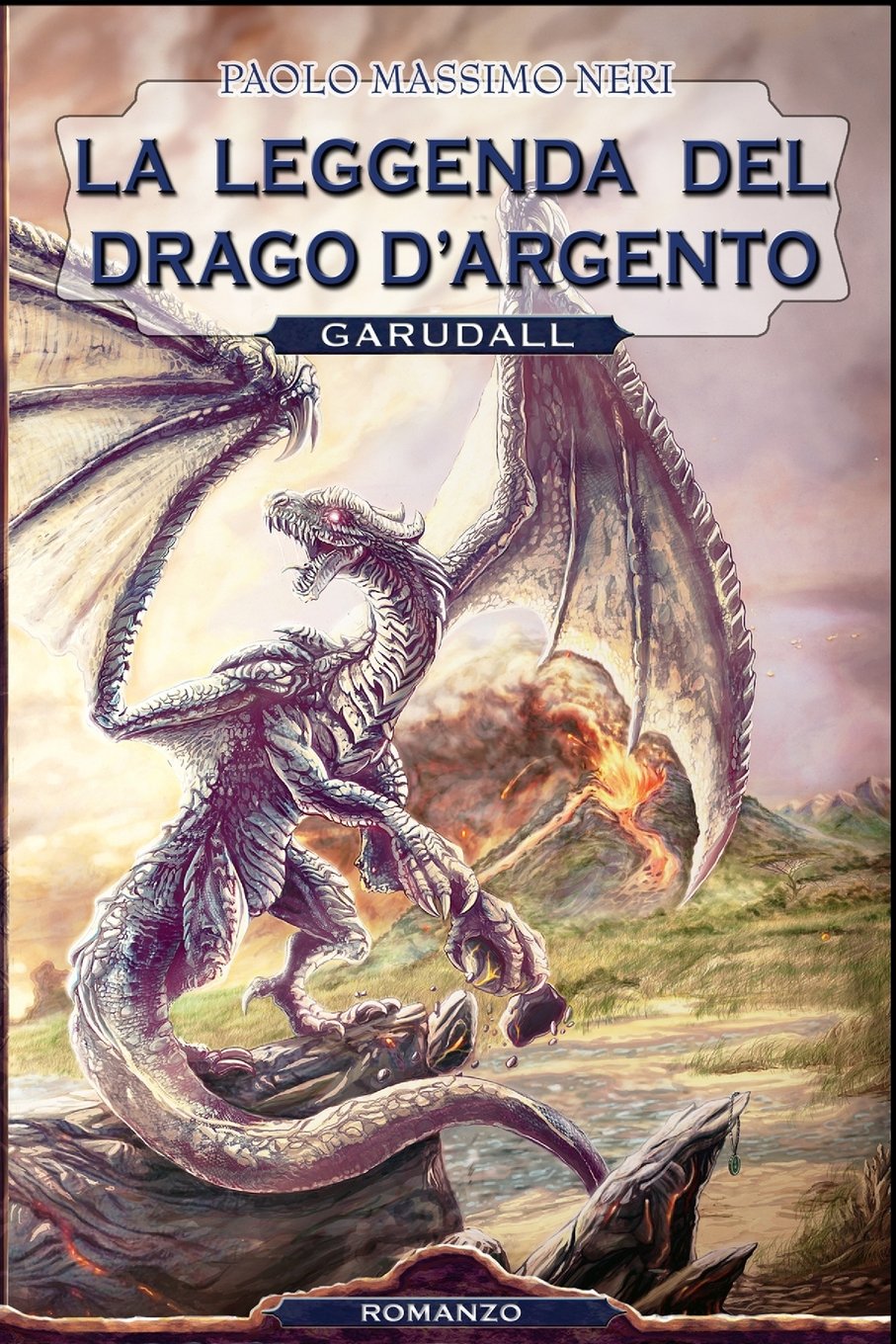 La Leggenda del Drago d'Argento: Garudall book