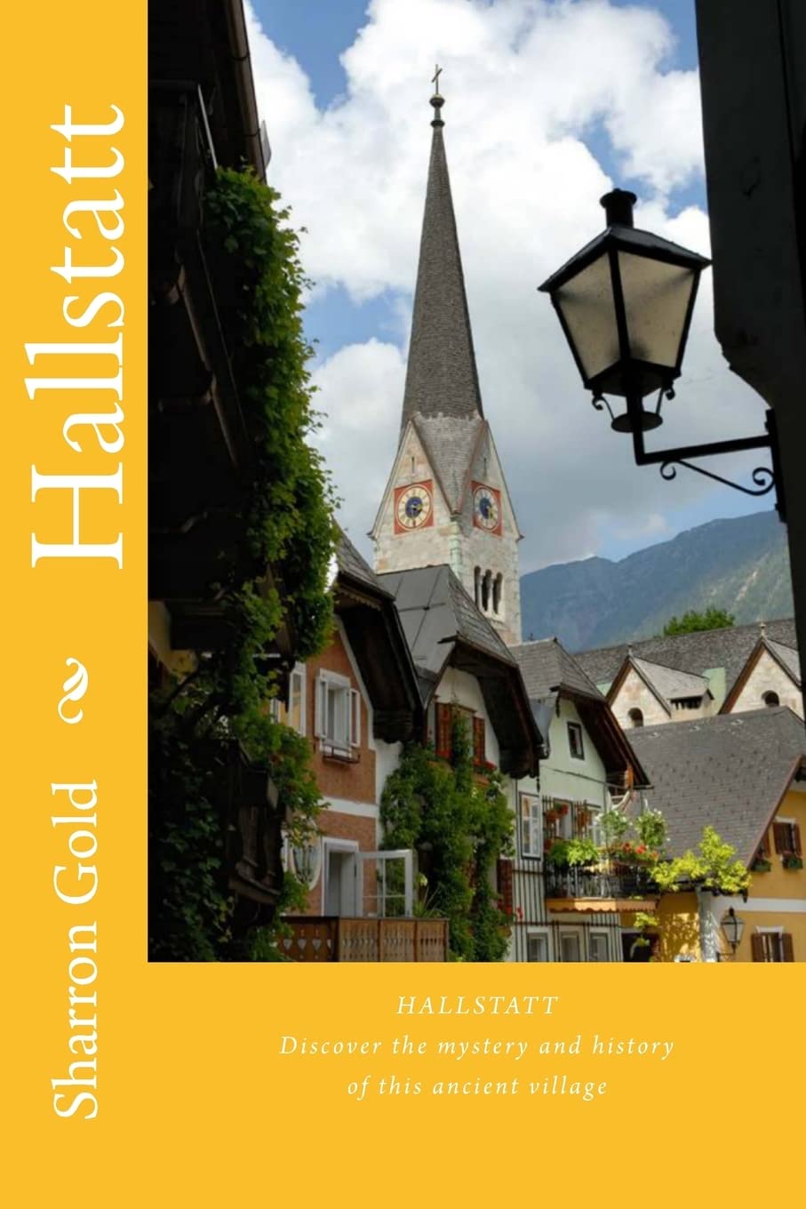 Hallstatt: Discover the fascinating magical historical village Travel