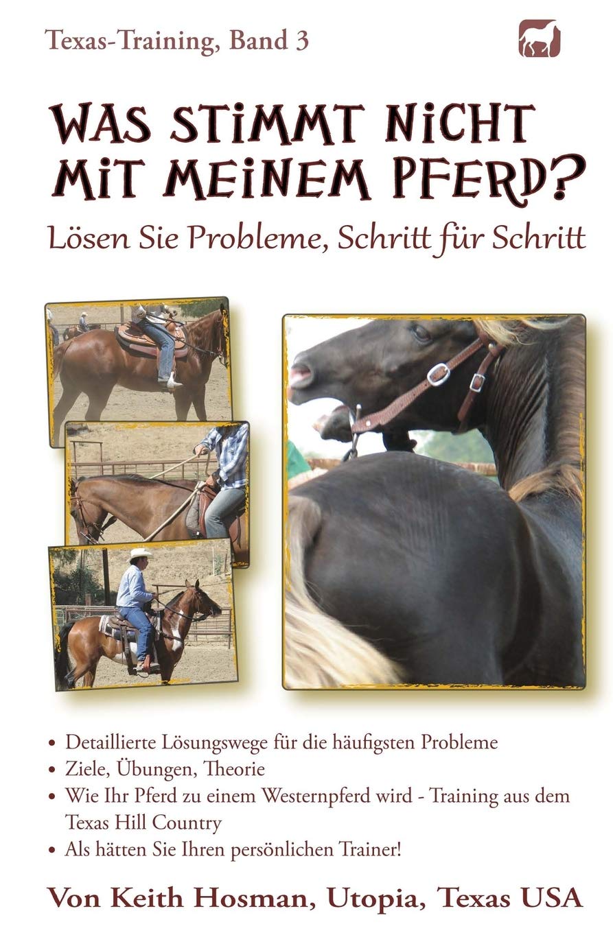 Was stimmt nicht mit meinem Pferd? (Texas-Training, Band 3) Pets