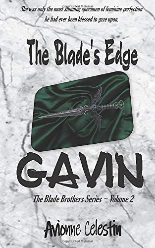 The Blade's Edge ~ Gavin (The Blade Brothers series, Band 2) New Adult
