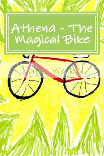 Athena - The Magical Bike Novels & Short Stories