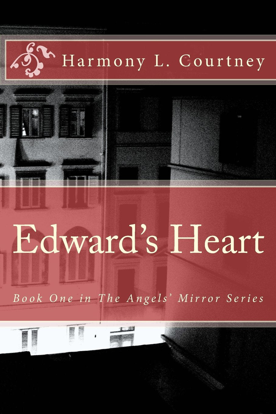 Edward's Heart (The Angels' Mirror, Band 1) Religion & Esotericism