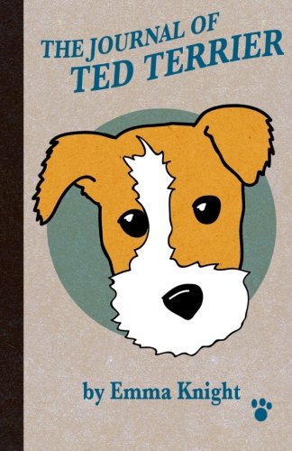 The Colour Journal of Ted Terrier (The Journal of Ted Terrier, Band 2) Personalities