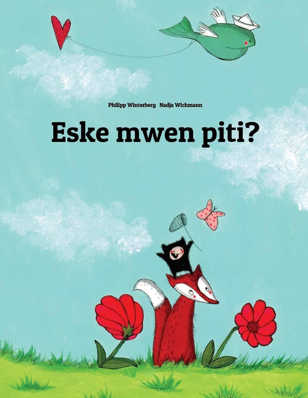 Eske mwen piti?: Yon istwa an imaj ke Philipp Winterberg ak Nadja Wichmann ekri Non-fiction