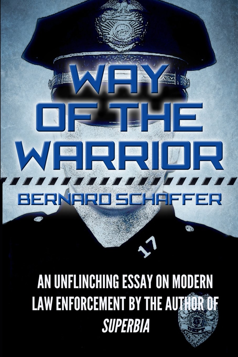 Way of the Warrior: The Philosophy of Law Enforcement Medicine