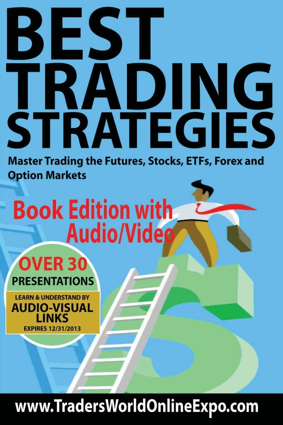 Best Trading Strategies: Master Trading the Futures, Stocks, ETFs, Forex and Option Markets book