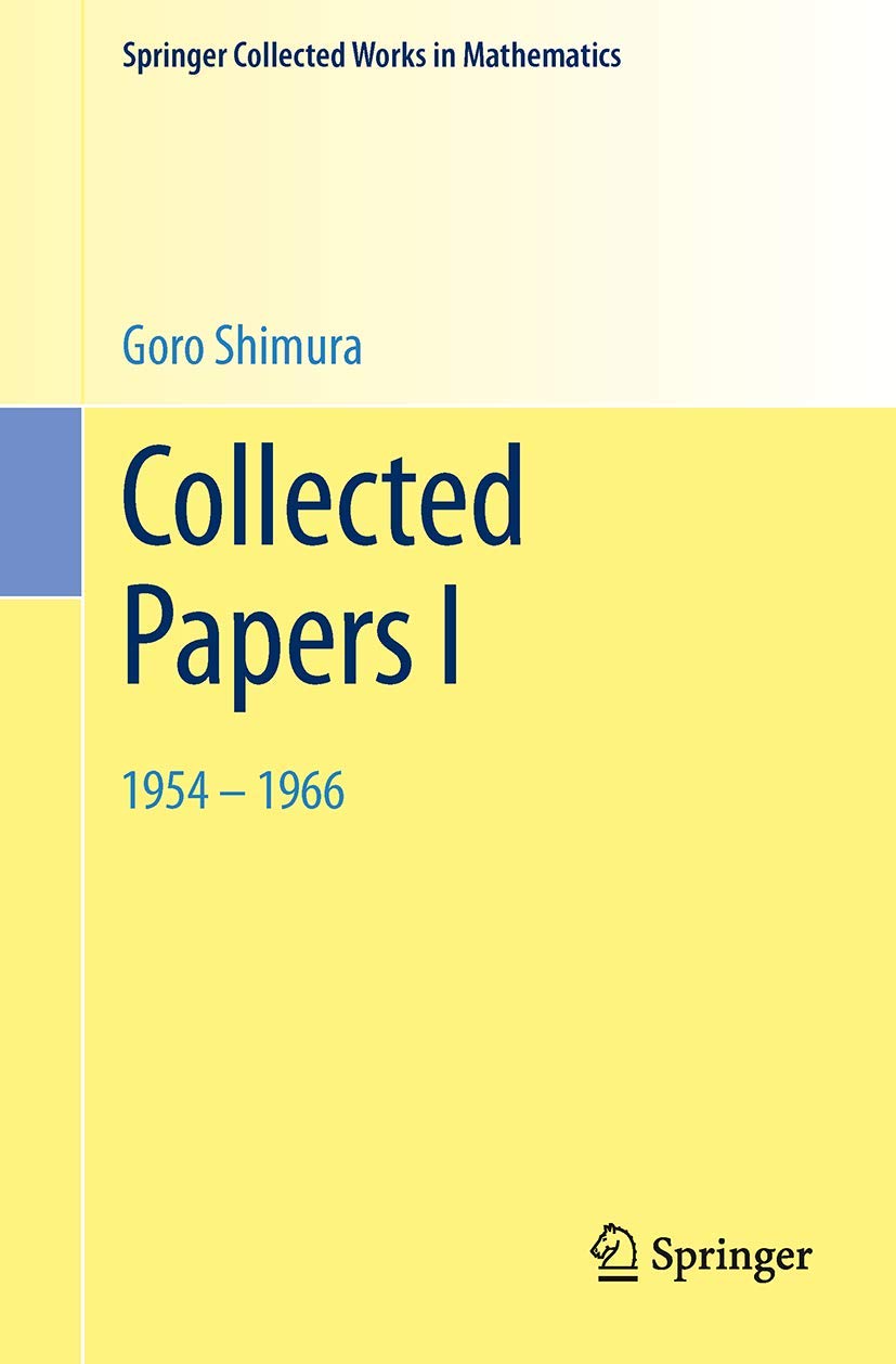 Collected Papers I: 1954 – 1966 (Springer Collected Works in Mathematics, Band 1) Medicine