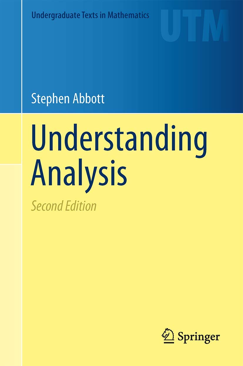 Understanding Analysis Mathematics Books