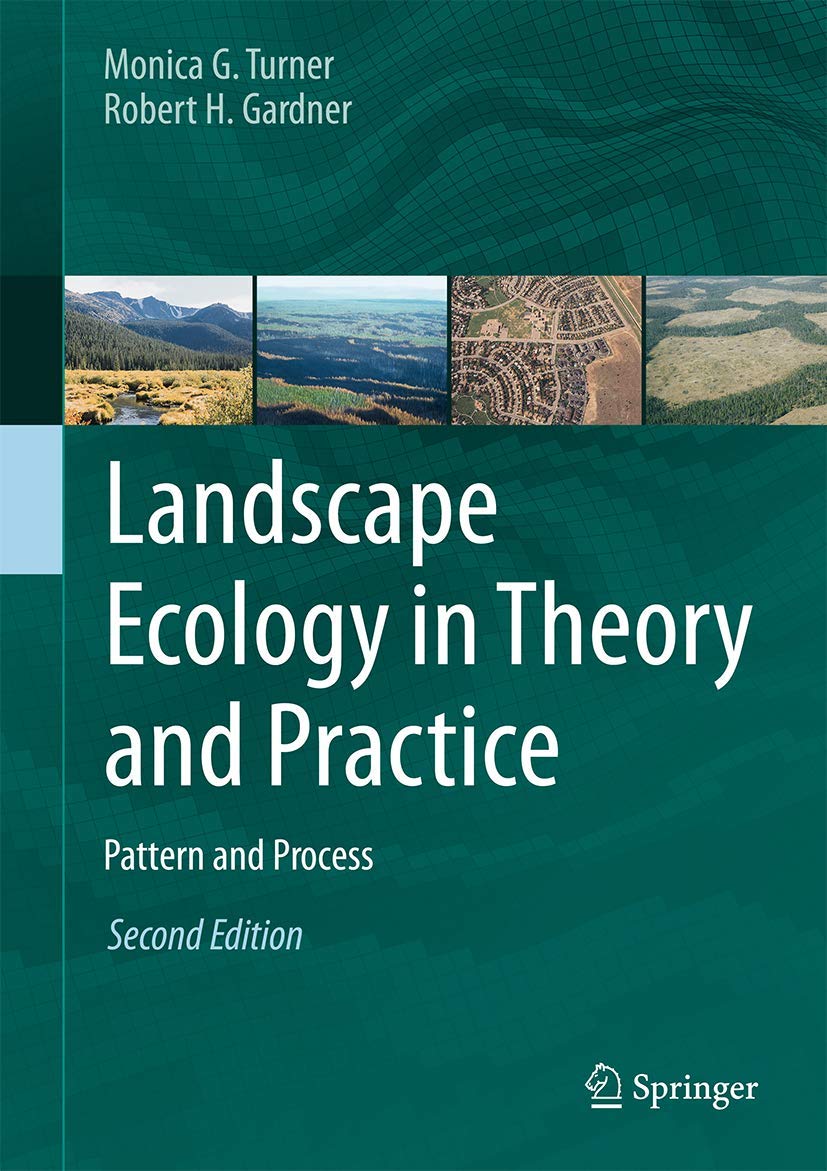 Landscape Ecology in Theory and Practice book