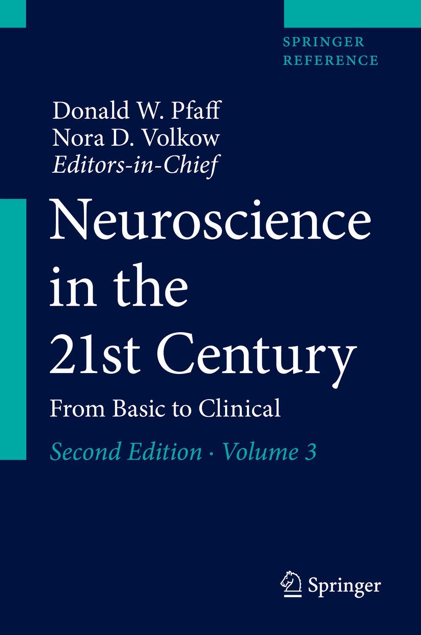 Neuroscience in the 21st Century: From Basic to Clinical Medicine