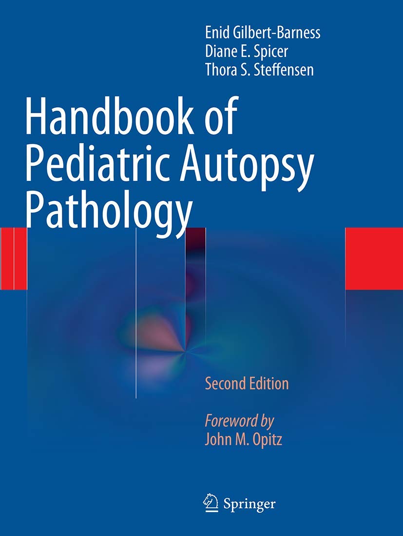 Handbook of Pediatric Autopsy Pathology Medicine
