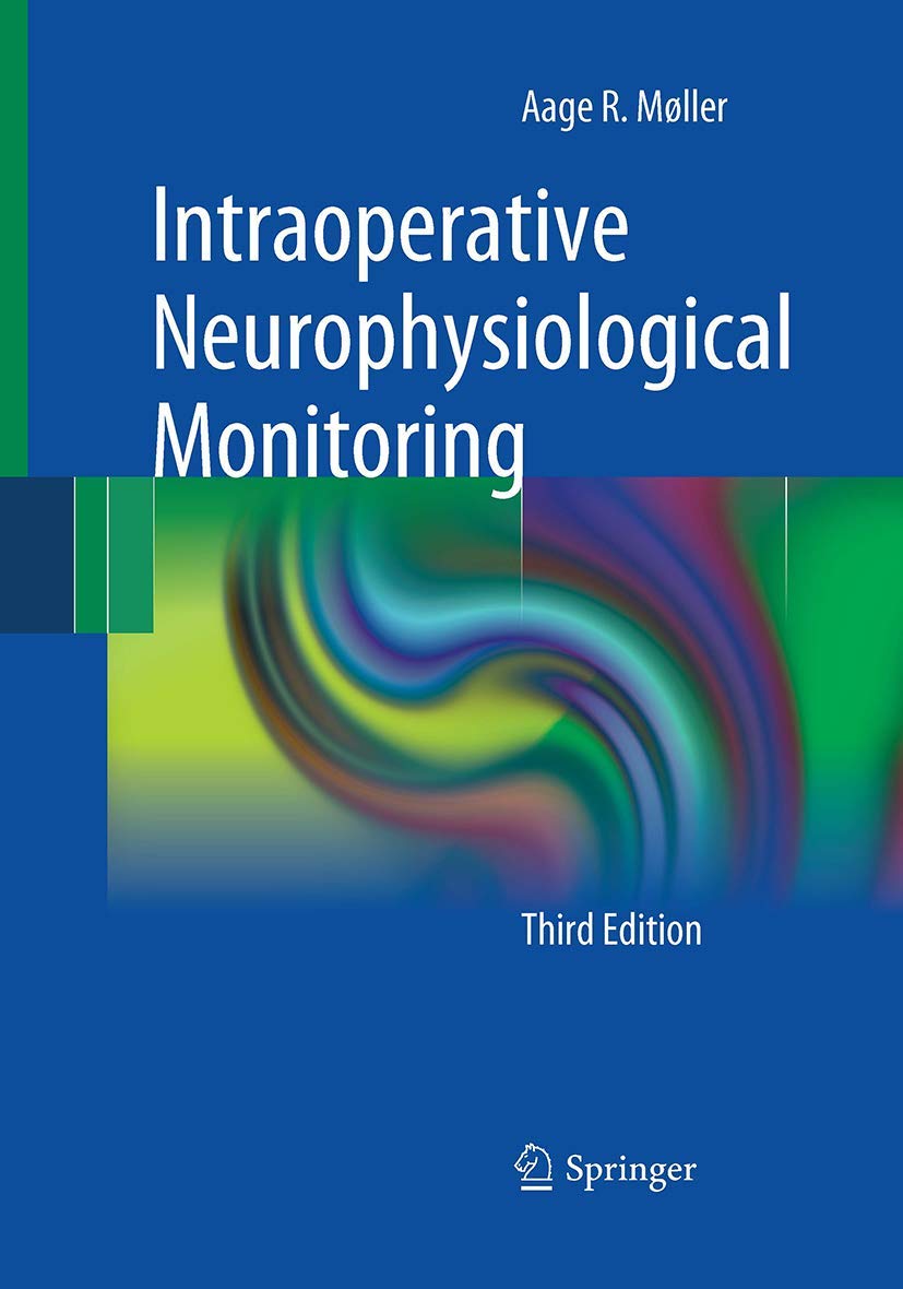 Intraoperative Neurophysiological Monitoring Medicine