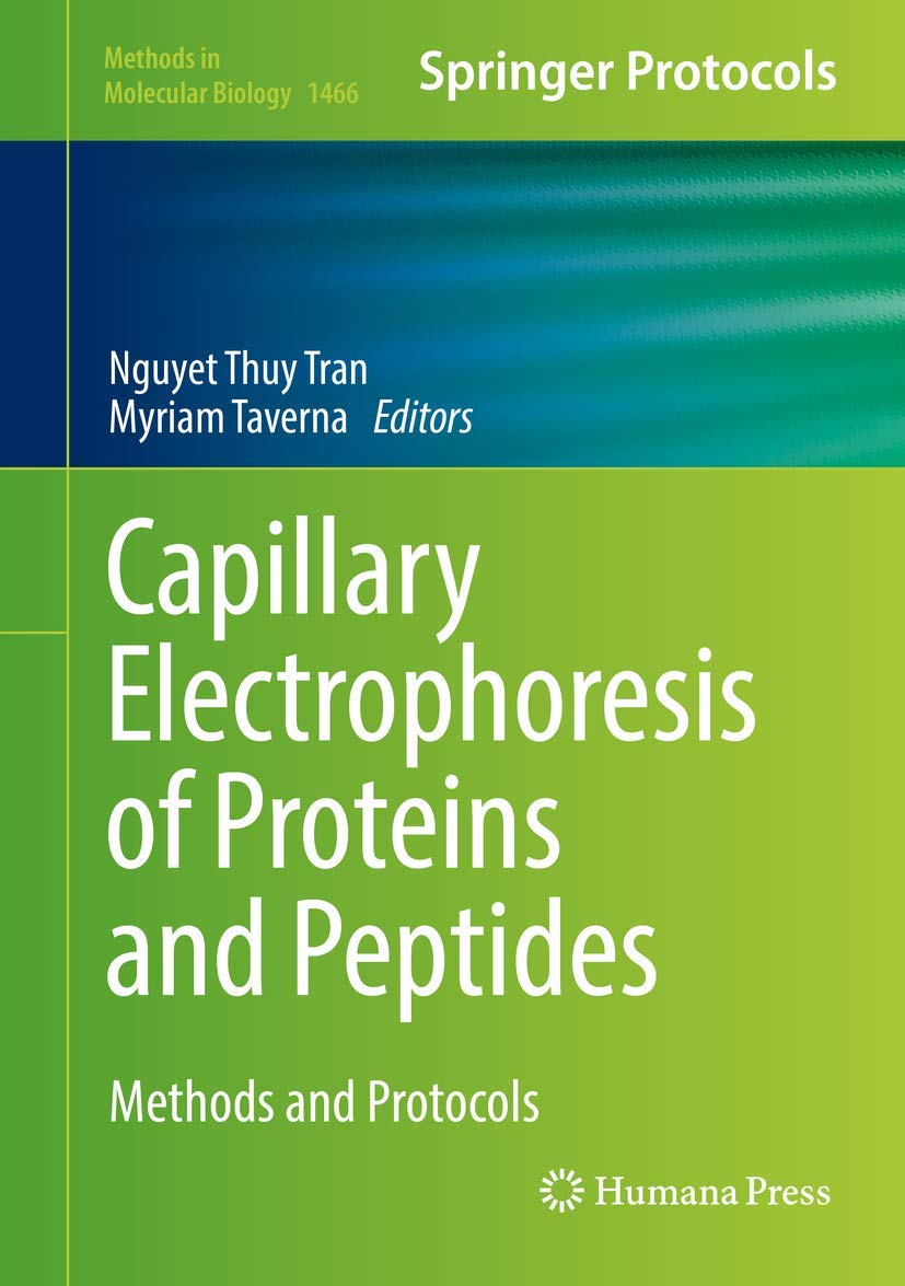 Capillary Electrophoresis of Proteins and Peptides: Methods and Protocols book