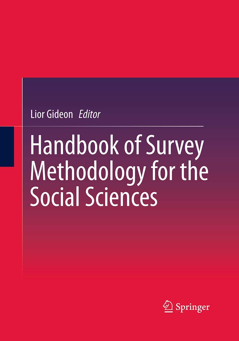 Handbook of Survey Methodology for the Social Sciences book