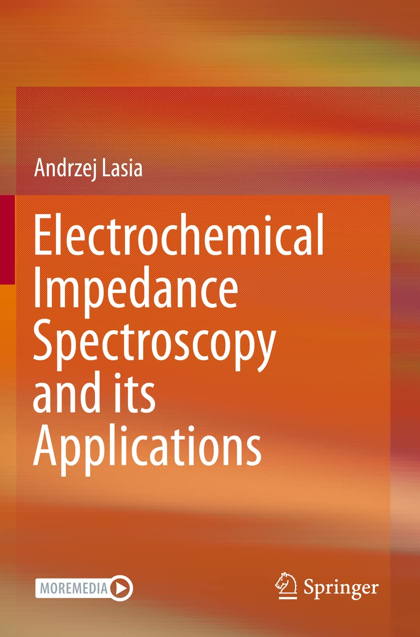 Electrochemical Impedance Spectroscopy and its Applications Natural Sciences