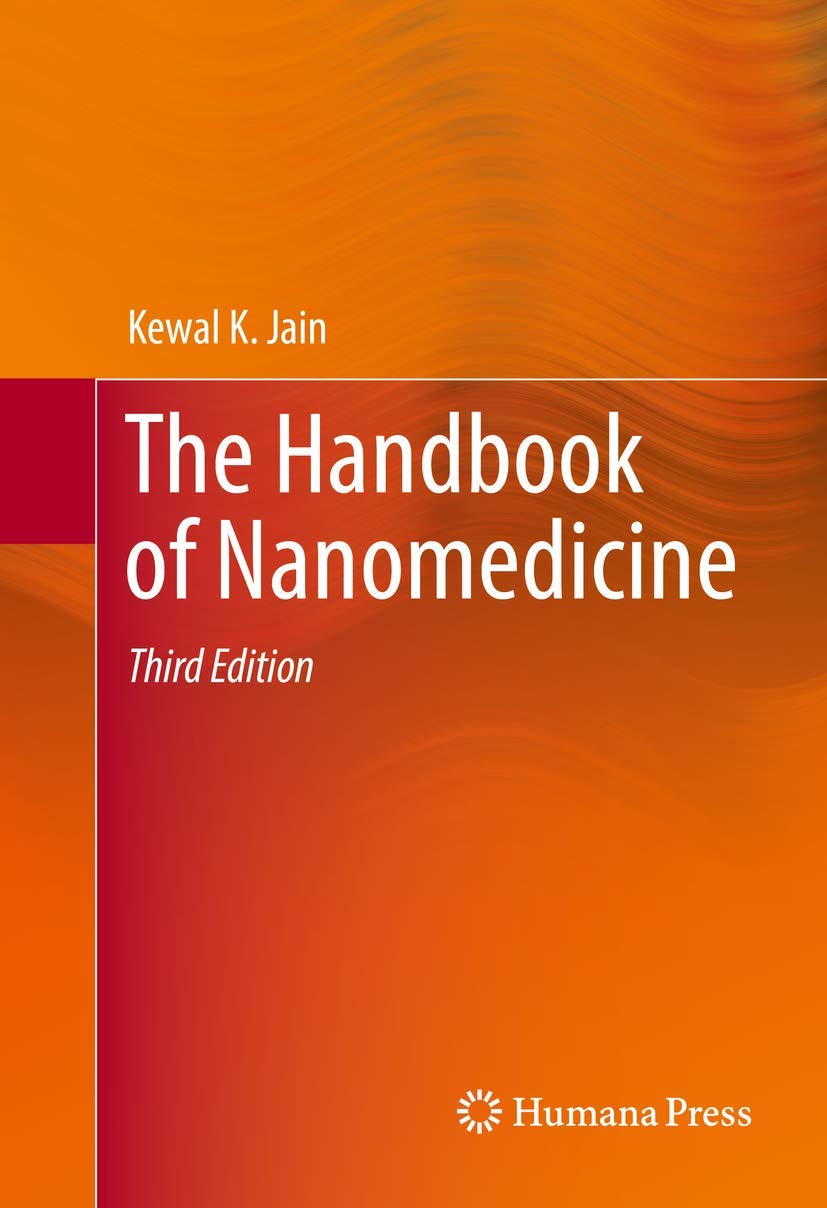 The Handbook of Nanomedicine Business & Technology