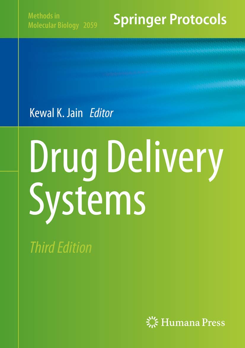 Drug Delivery Systems (Methods in Molecular Biology, 2059, Band 2059) Medicine