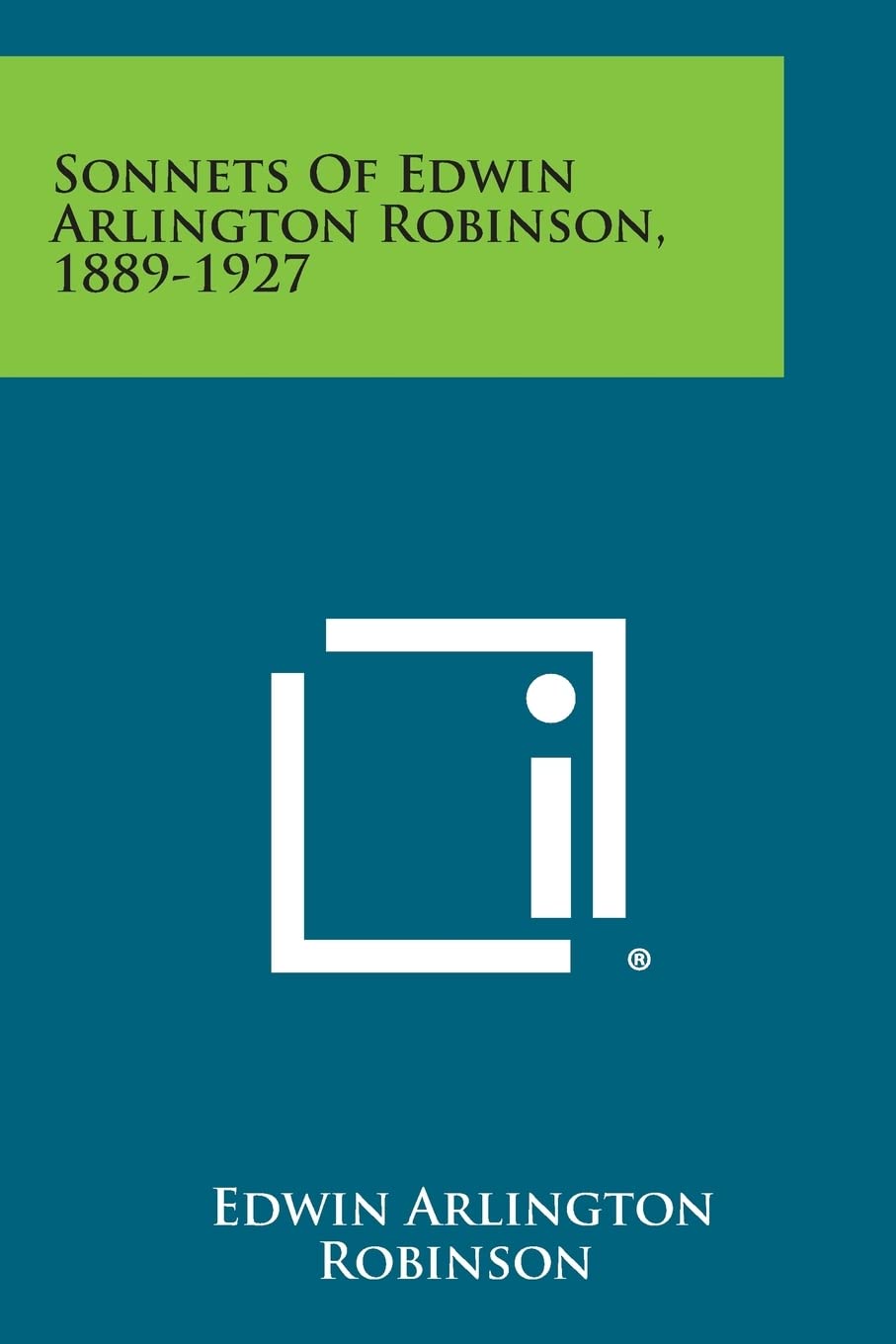 Sonnets of Edwin Arlington Robinson, 1889-1927 Contemporary literature