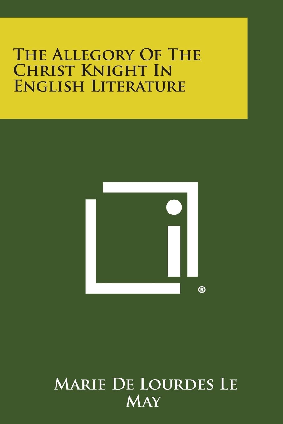 The Allegory of the Christ Knight in English Literature Contemporary literature Books