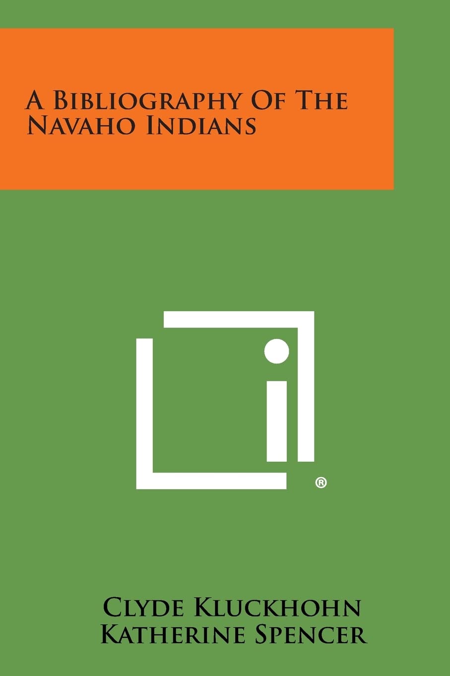 A Bibliography of the Navaho Indians Contemporary literature