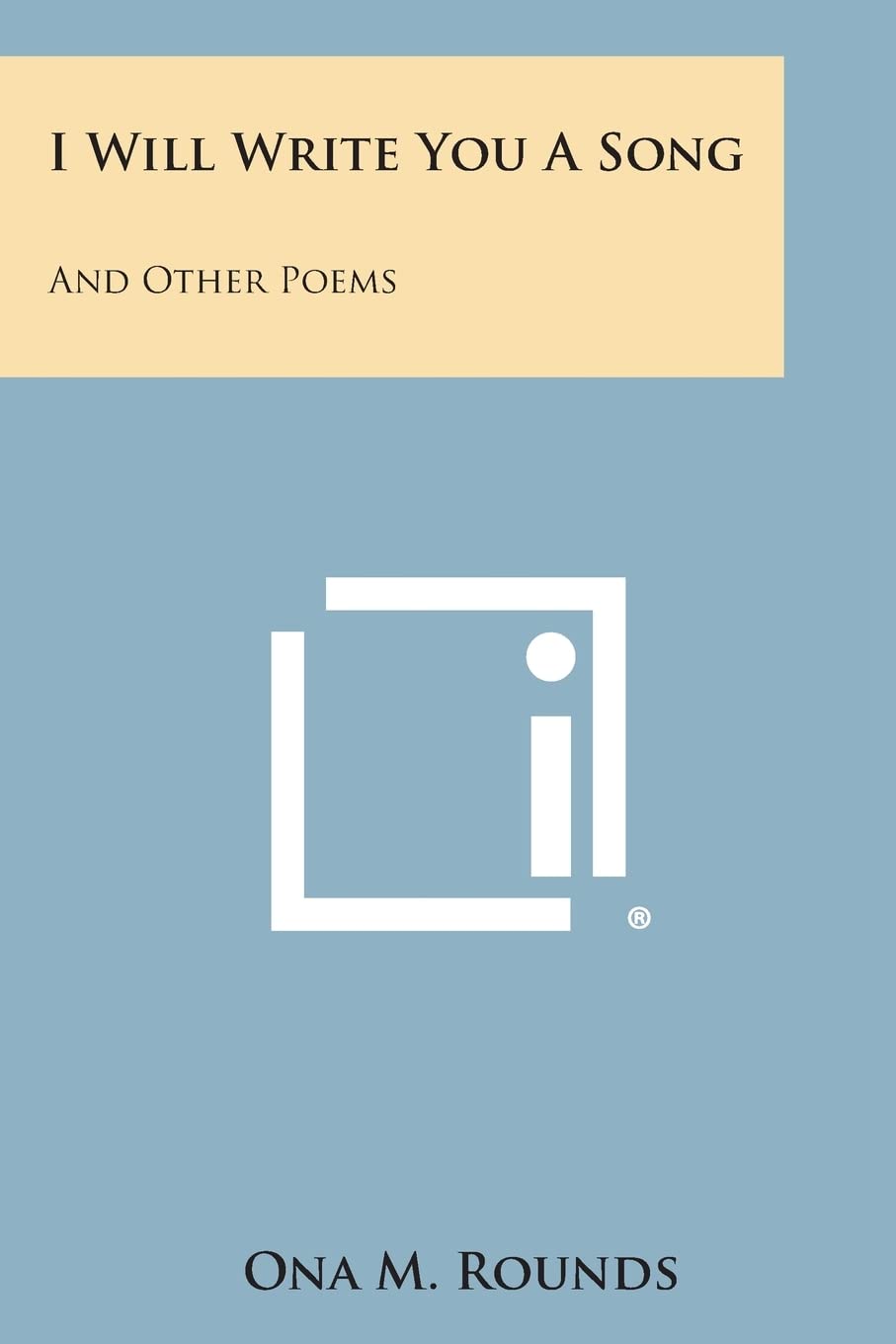 I Will Write You a Song: And Other Poems Contemporary literature