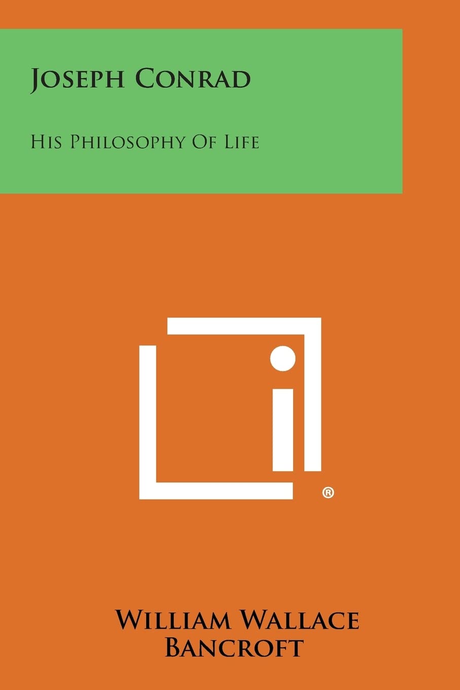 Joseph Conrad: His Philosophy of Life Contemporary literature
