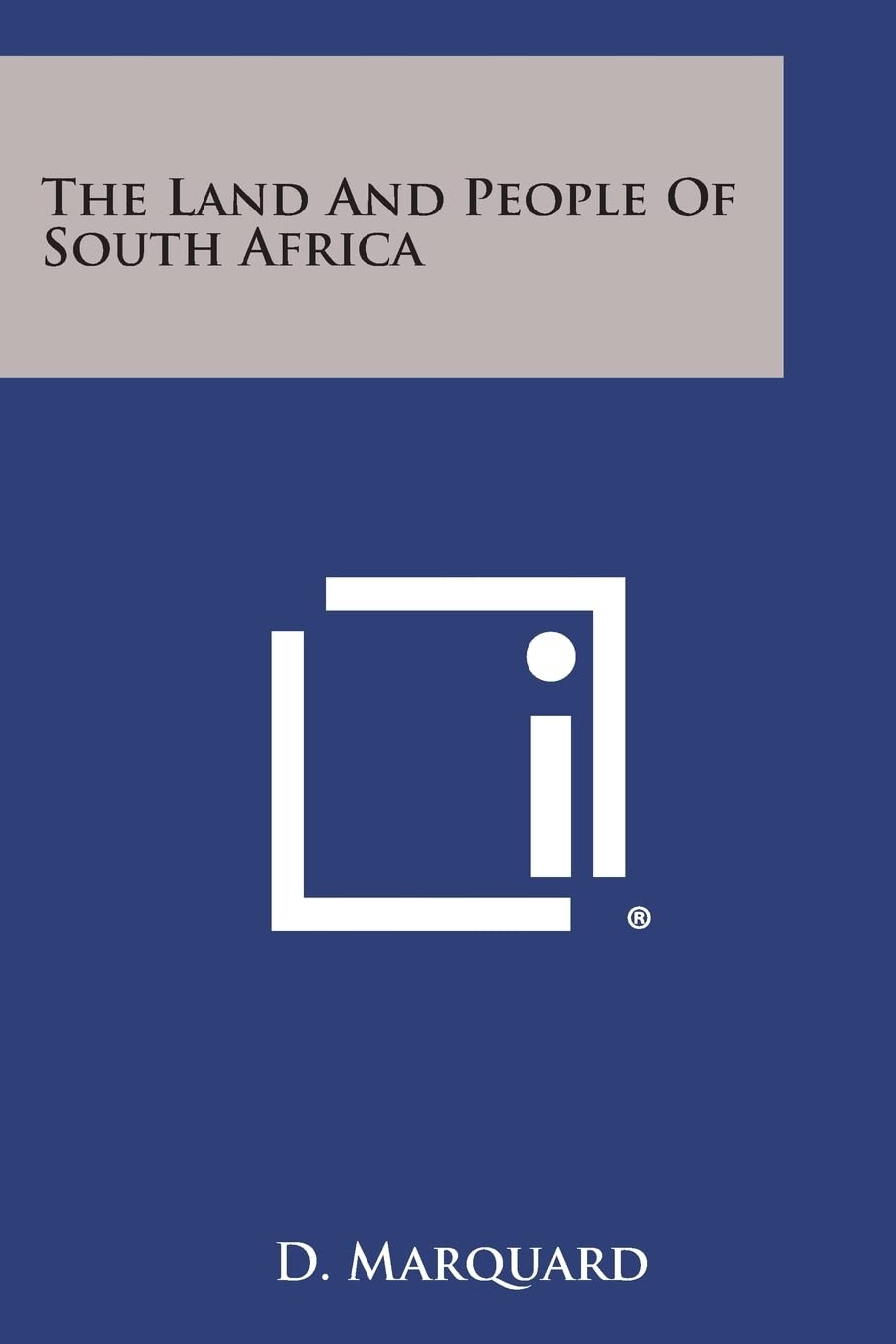 The Land and People of South Africa Contemporary literature