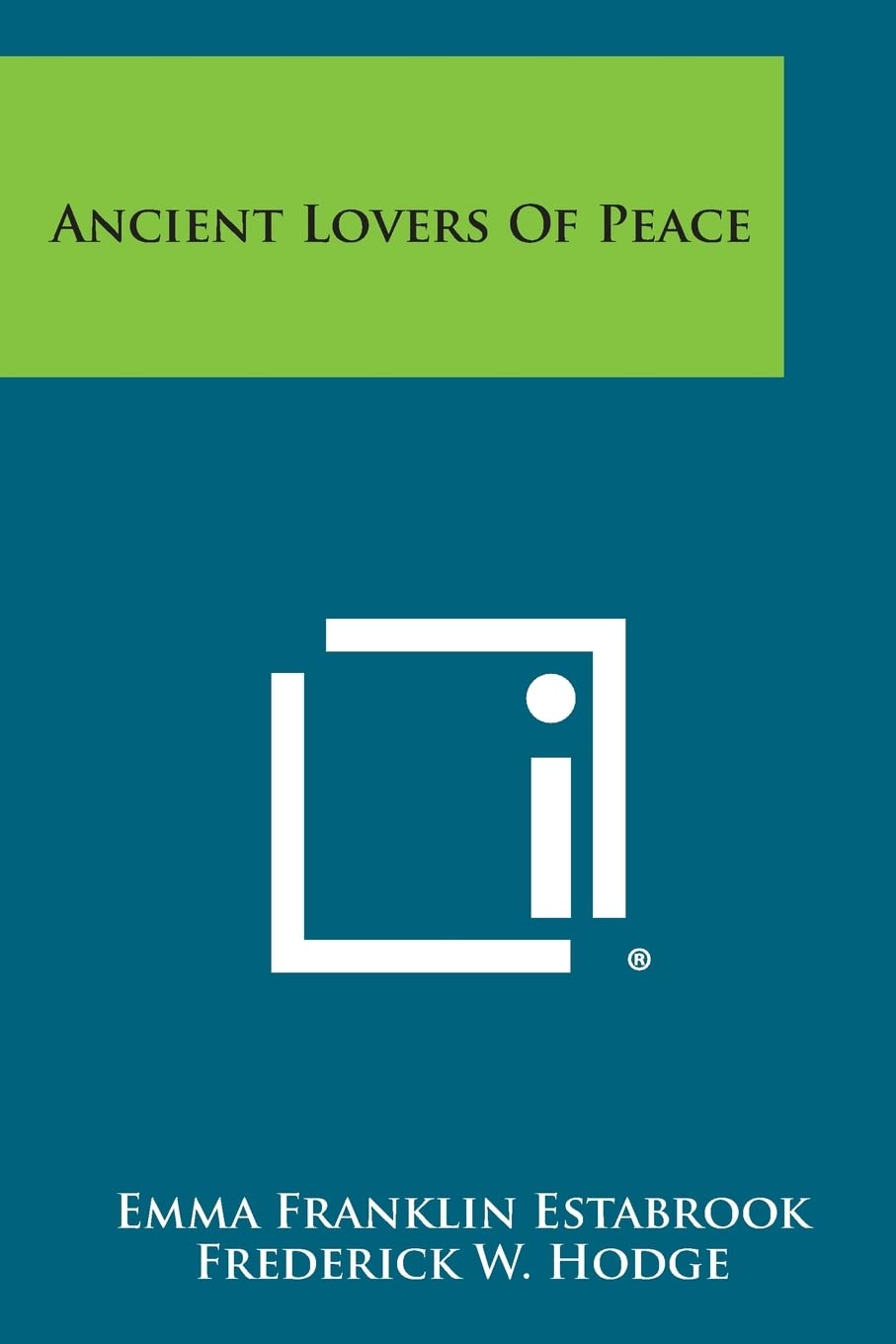 Ancient Lovers of Peace Contemporary literature