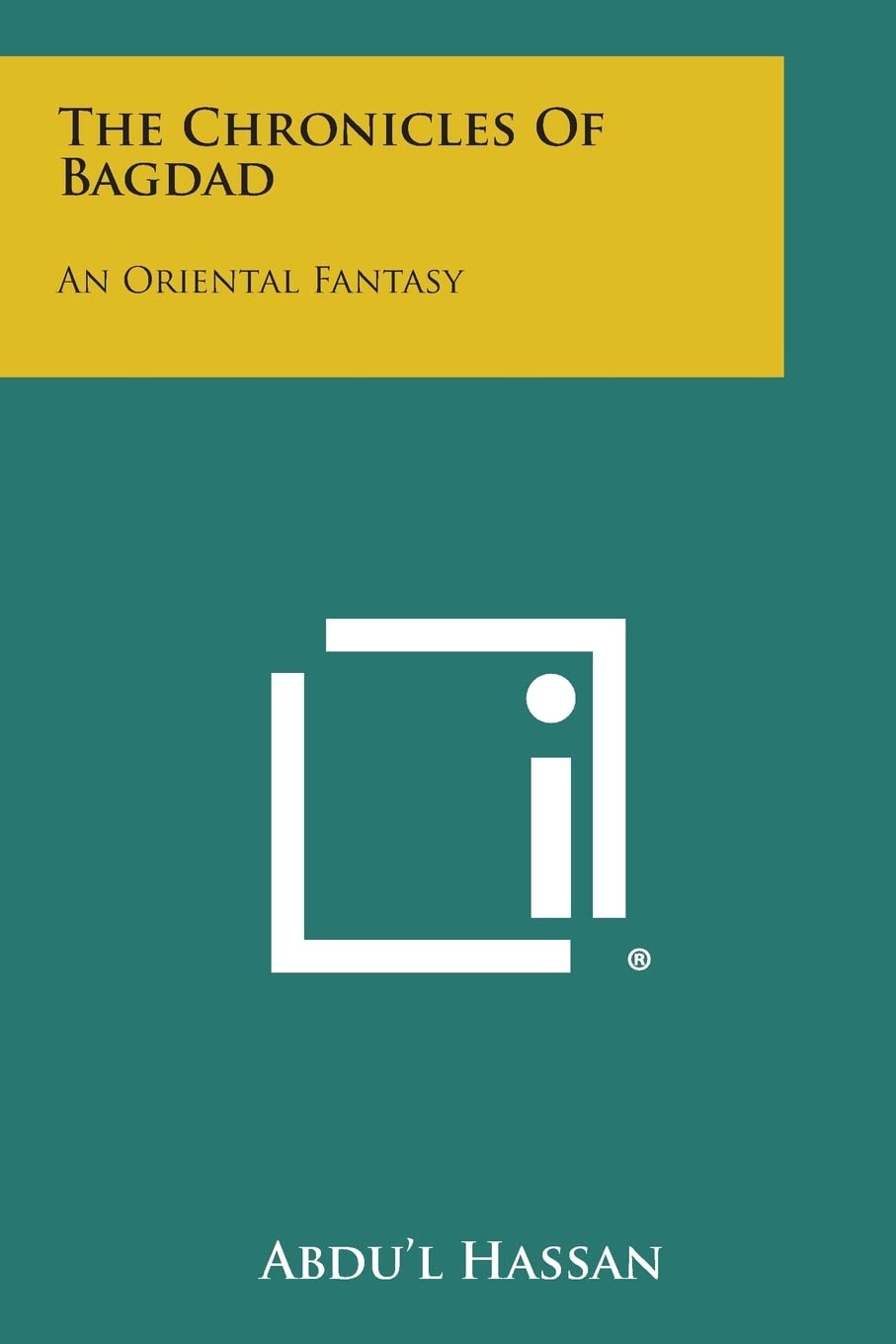 The Chronicles of Bagdad: An Oriental Fantasy Contemporary literature