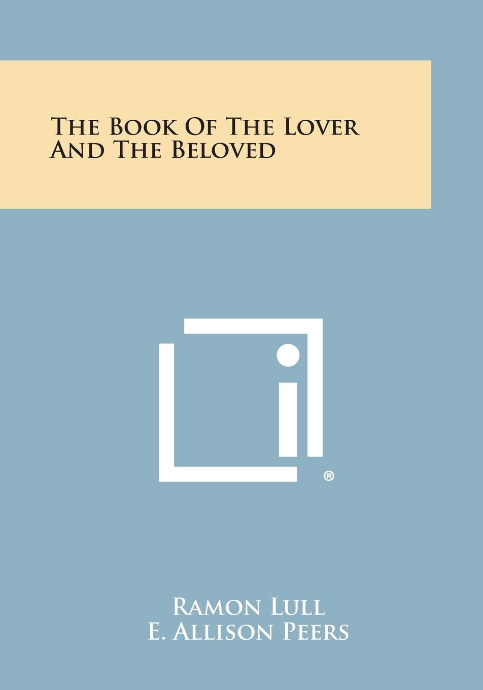The Book of the Lover and the Beloved book