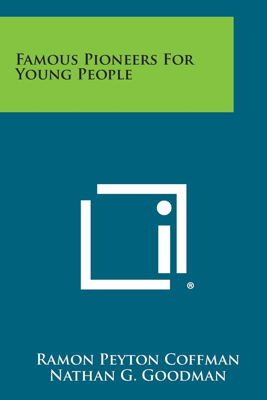 Famous Pioneers for Young People Contemporary literature
