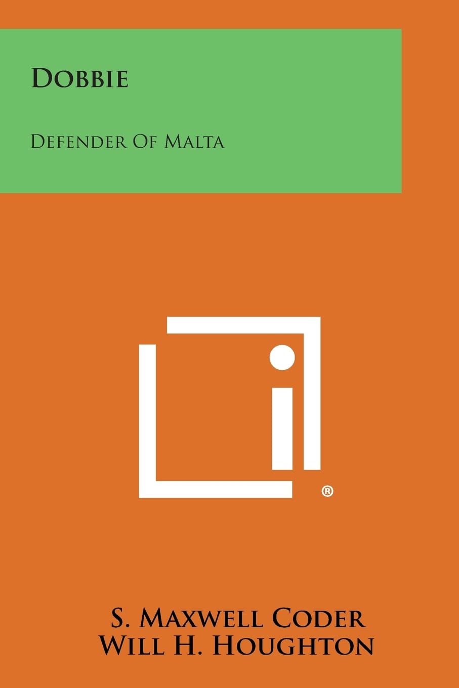 Dobbie: Defender of Malta Contemporary literature
