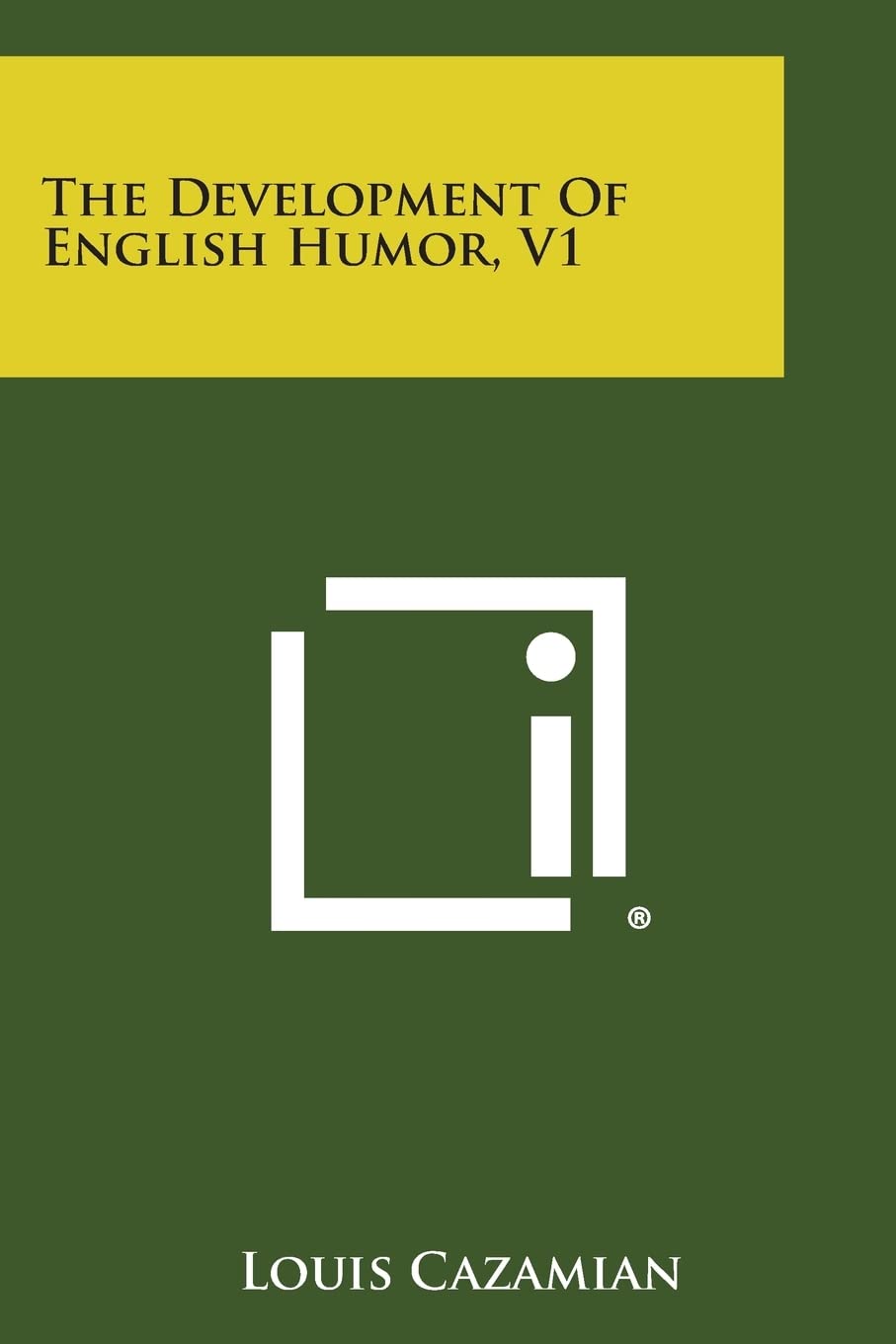 The Development of English Humor, V1 Contemporary literature