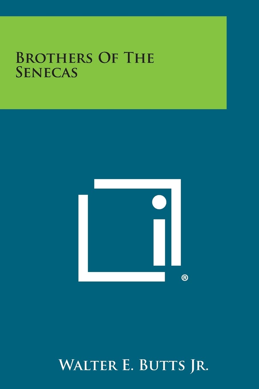 Brothers of the Senecas Contemporary literature