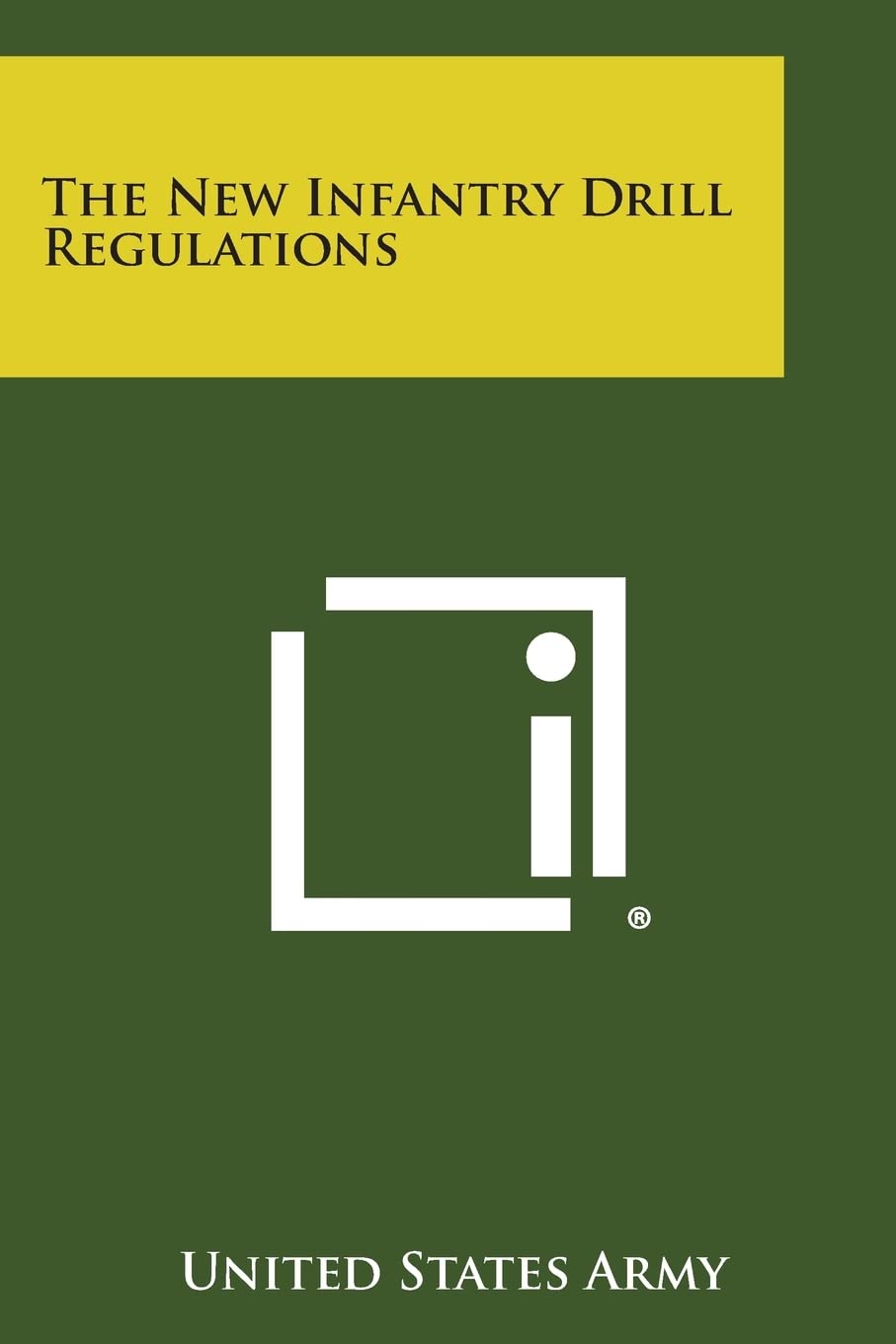 The New Infantry Drill Regulations Philosophy