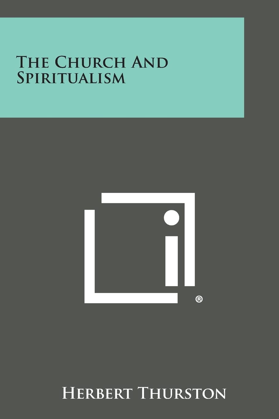 The Church and Spiritualism Philosophy