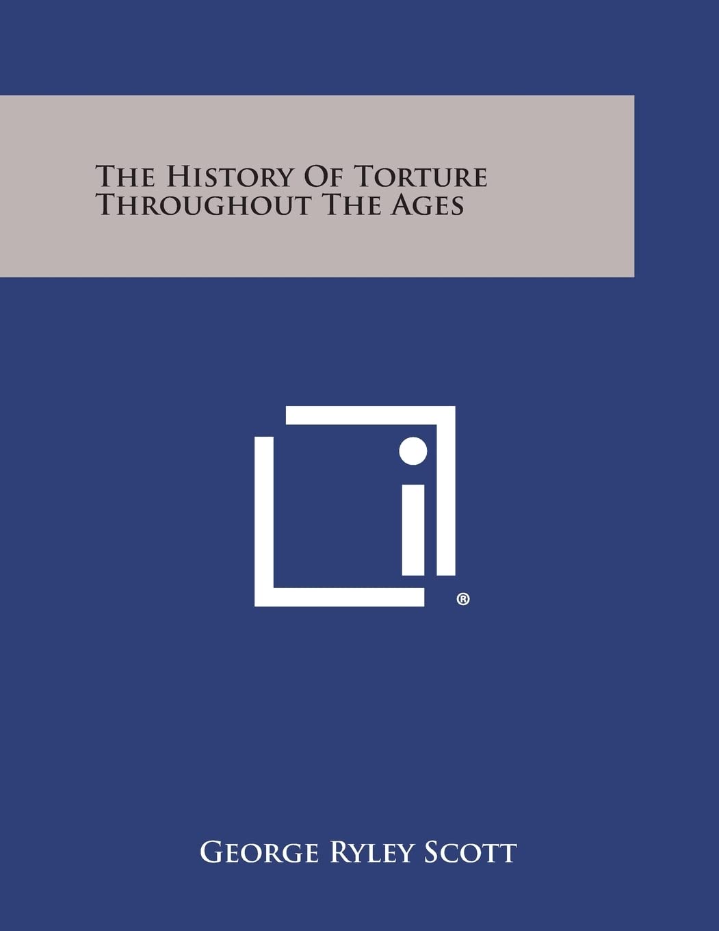 The History of Torture Throughout the Ages Contemporary literature