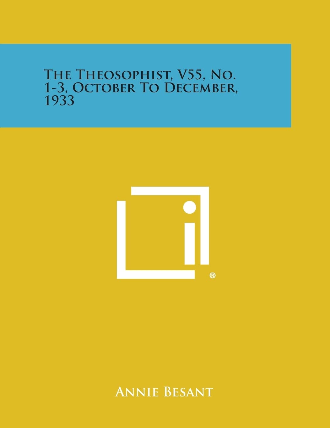 The Theosophist, V55, No. 1-3, October to December, 1933 Philosophy