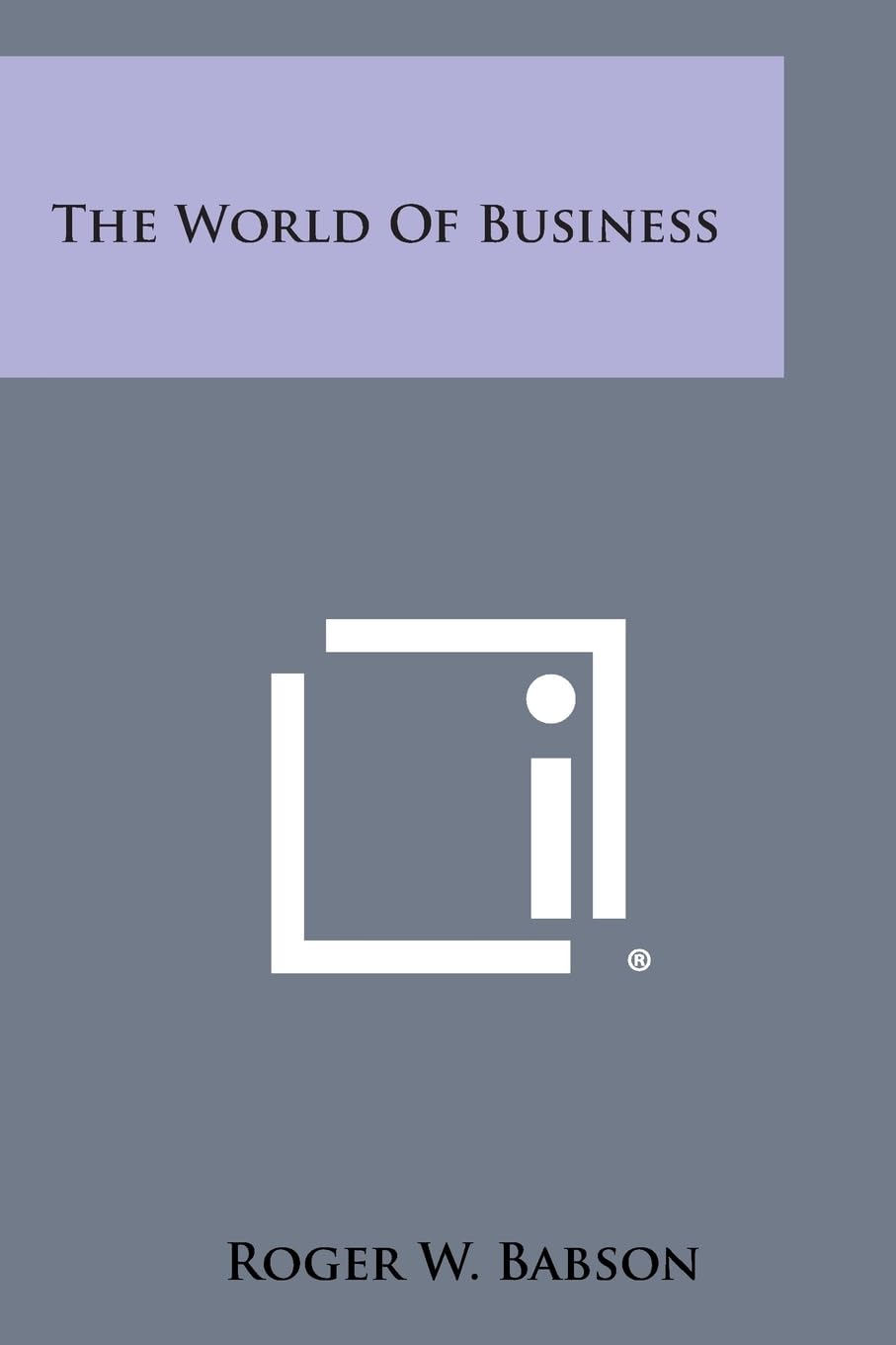The World of Business Contemporary literature