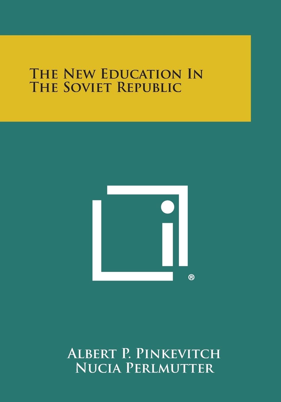 The New Education in the Soviet Republic Contemporary literature