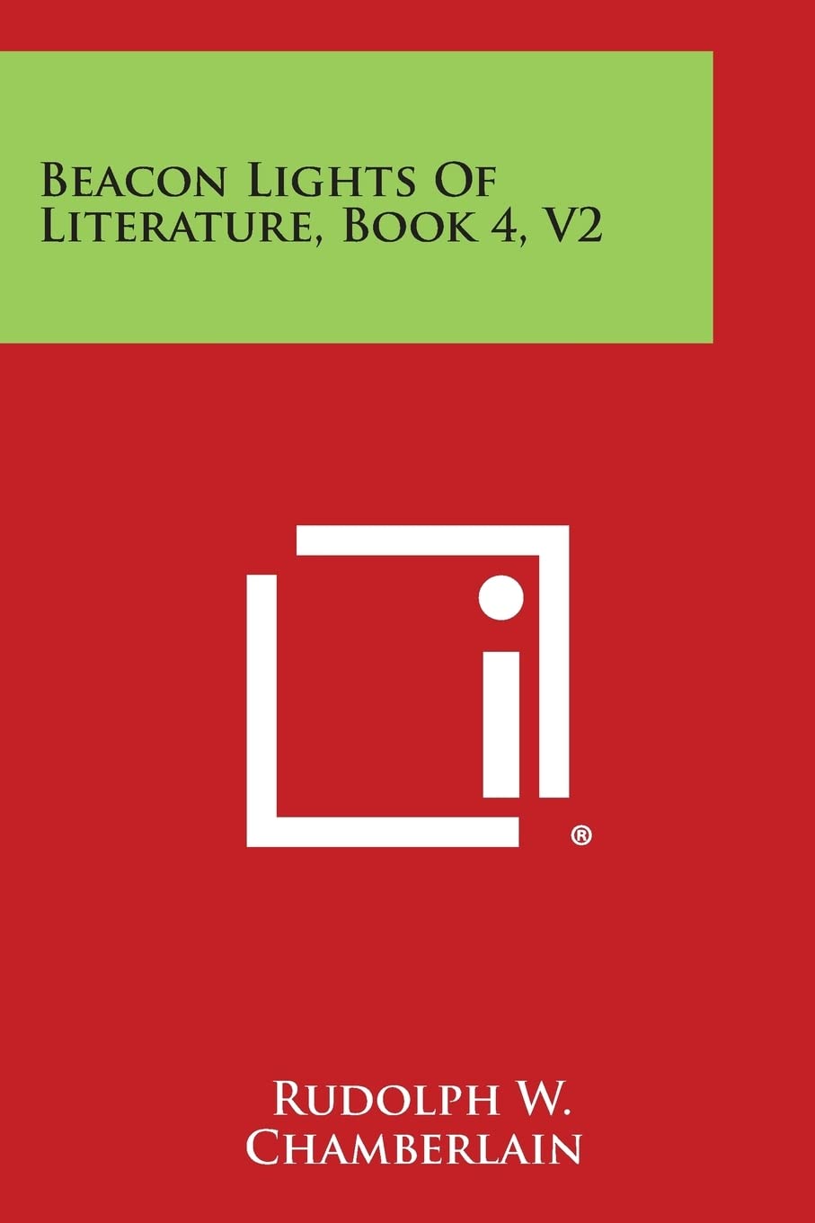 Beacon Lights of Literature, Book 4, V2 Essays & Short Stories