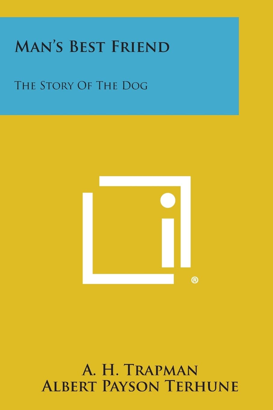 Man's Best Friend: The Story of the Dog Contemporary literature