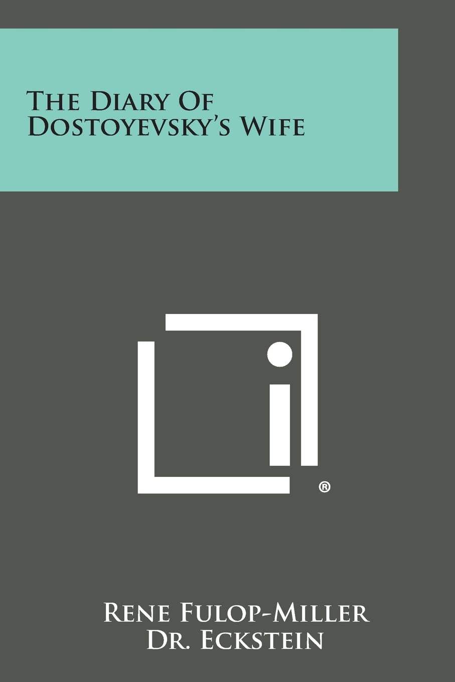 The Diary of Dostoyevsky's Wife Essays & Short Stories