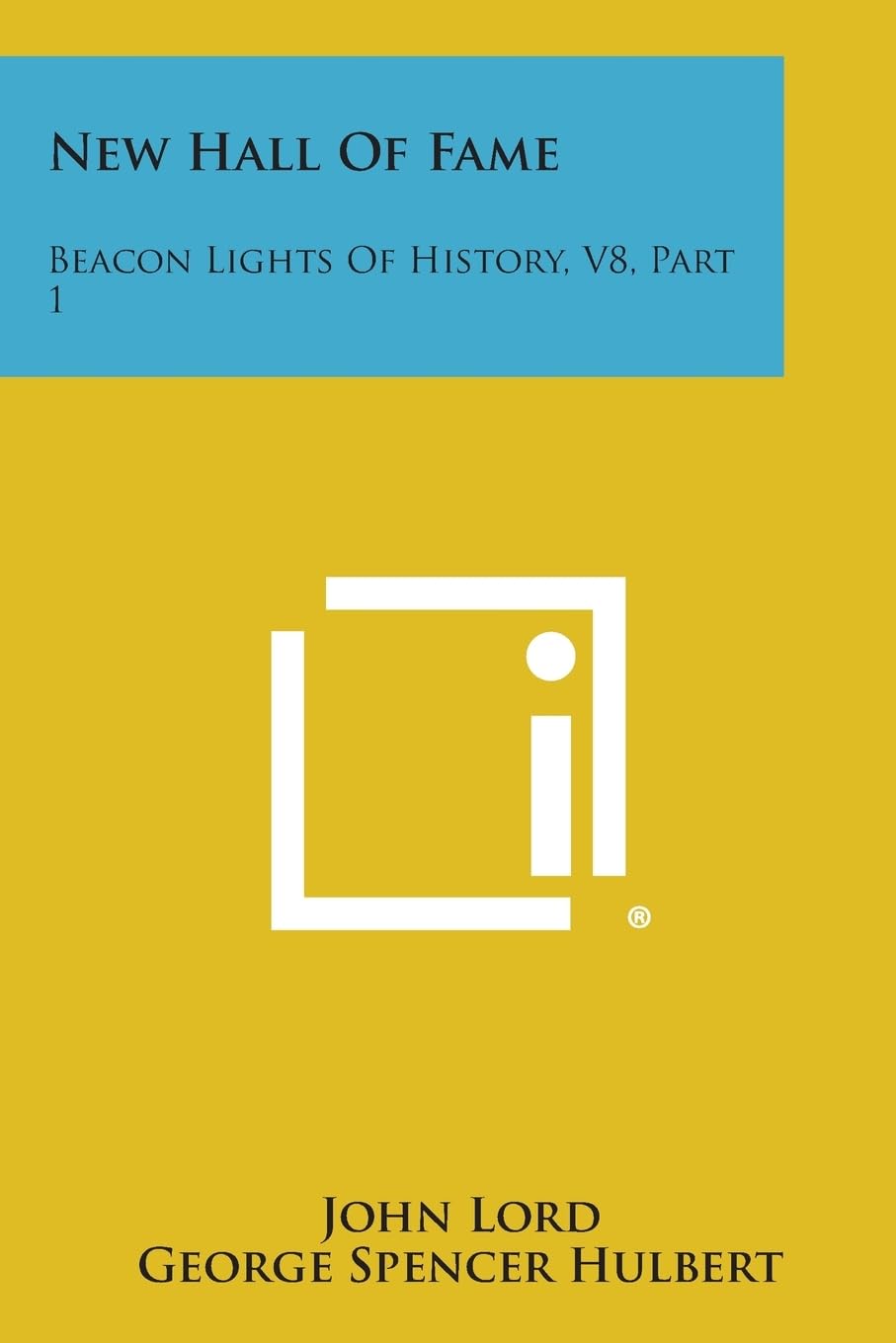 New Hall of Fame: Beacon Lights of History, V8, Part 1 Philosophy