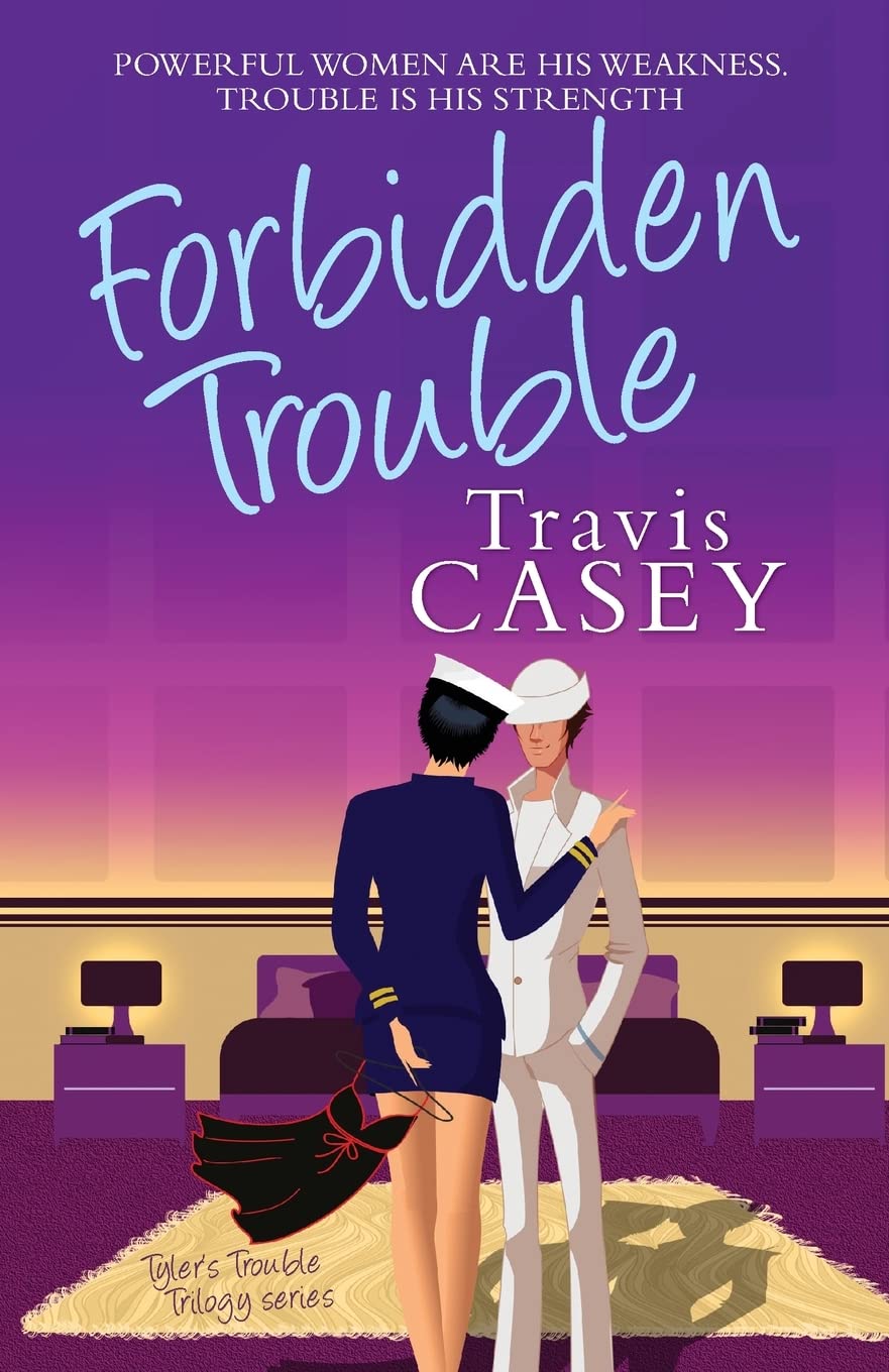 Forbidden Trouble (Tyler's Trouble Trilogy, Band 3) Humour & Satire