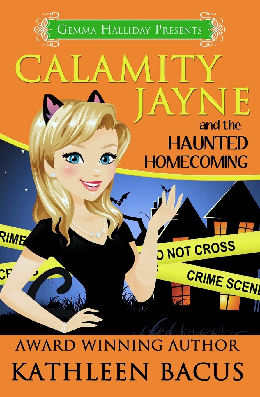 Calamity Jayne and the Haunted Homecoming Holiday Reading