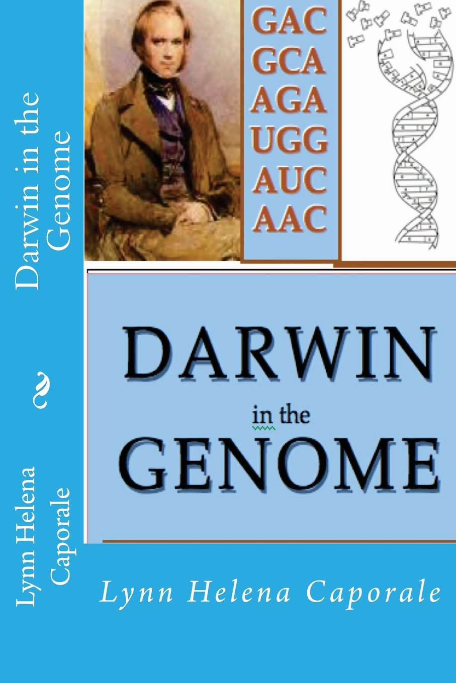 Darwin in the Genome: Strategies in Biological Evolution Natural Sciences
