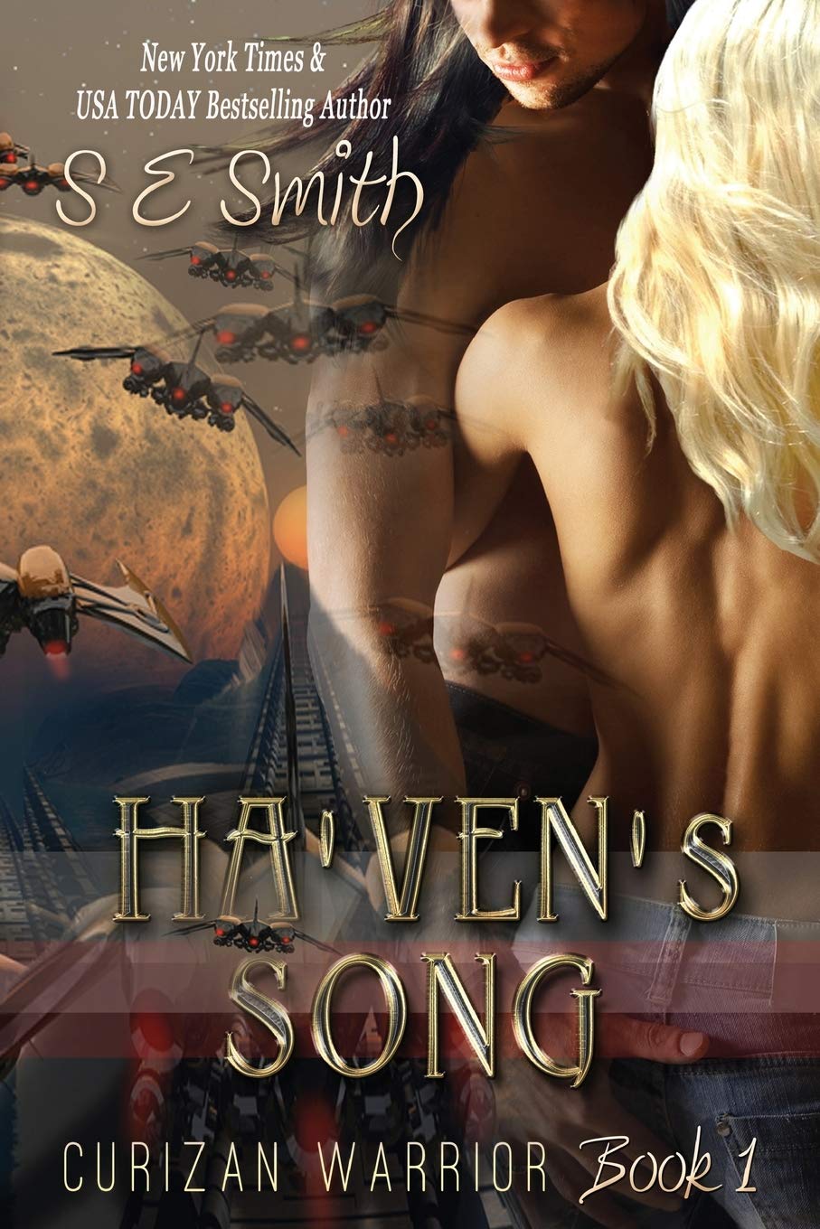Ha'ven's Song: Curizan Warrior Book 1: Ha'ven's Song: Curizan Warrior Book 1 book
